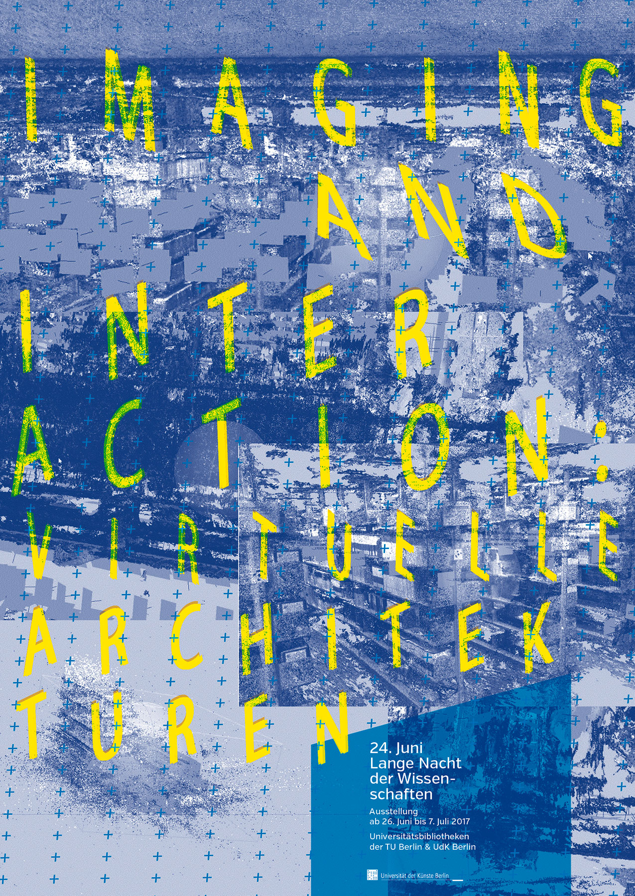 Poster Architecture Imaging and Interaction UdK Berlin Gestaltung Poster Design Typografie